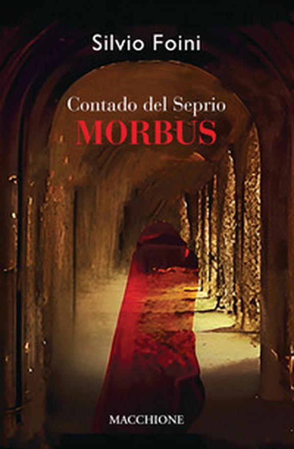 Contado del Seprio. Morbus - Librerie.coop Contado del Seprio. Morbus - Librerie.coop