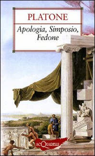 Apologia-Simposio-Fedone - Librerie.coop