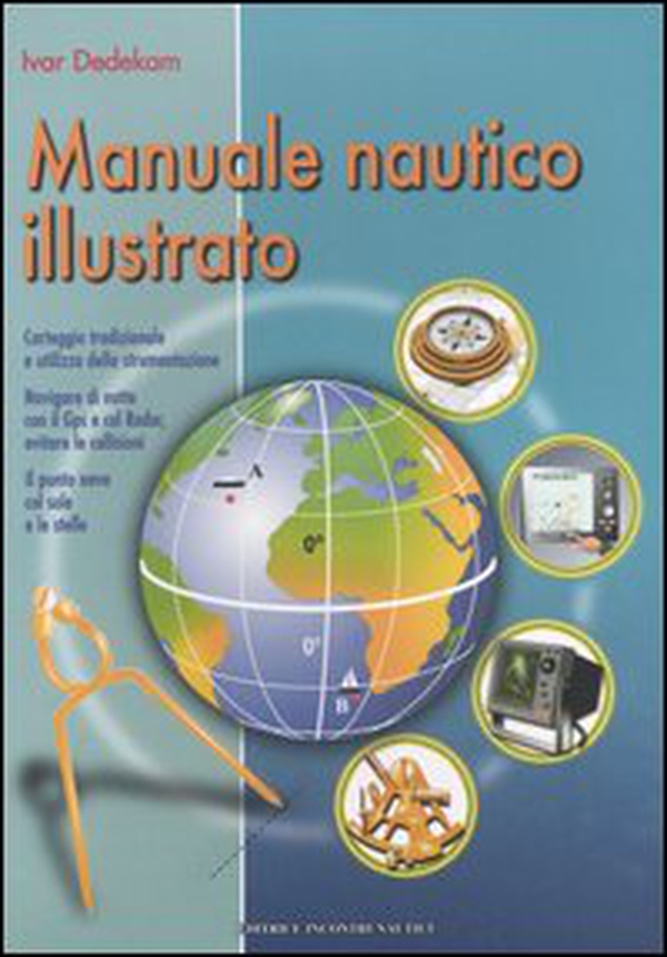 Manuale nautico illustrato - Librerie.coop Manuale nautico illustrato - Librerie.coop