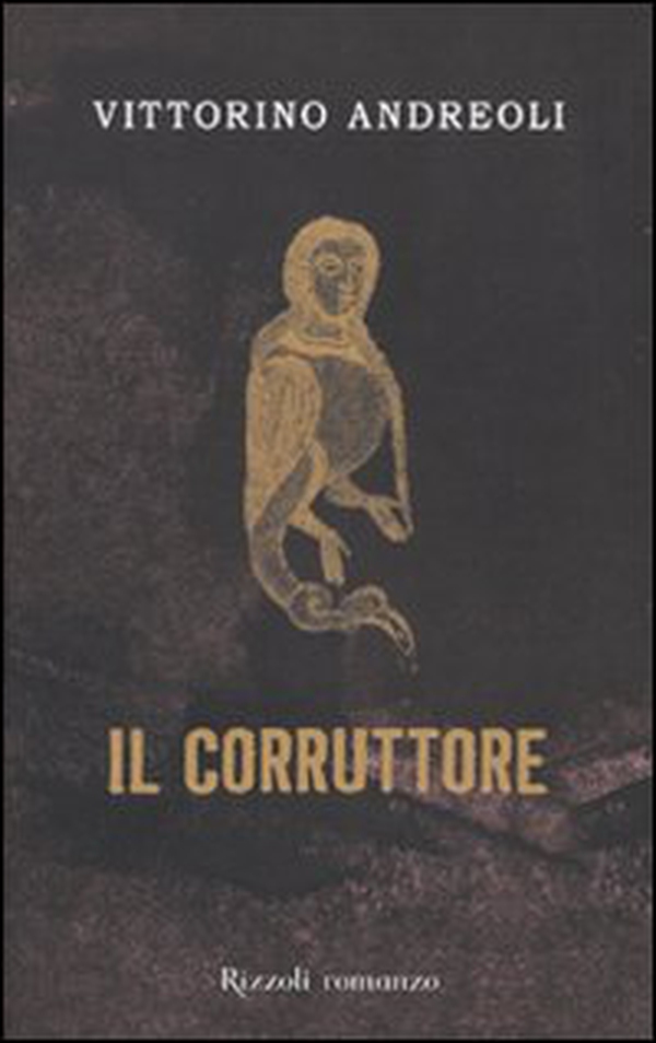 Il corruttore - Librerie.coop Il corruttore - Librerie.coop
