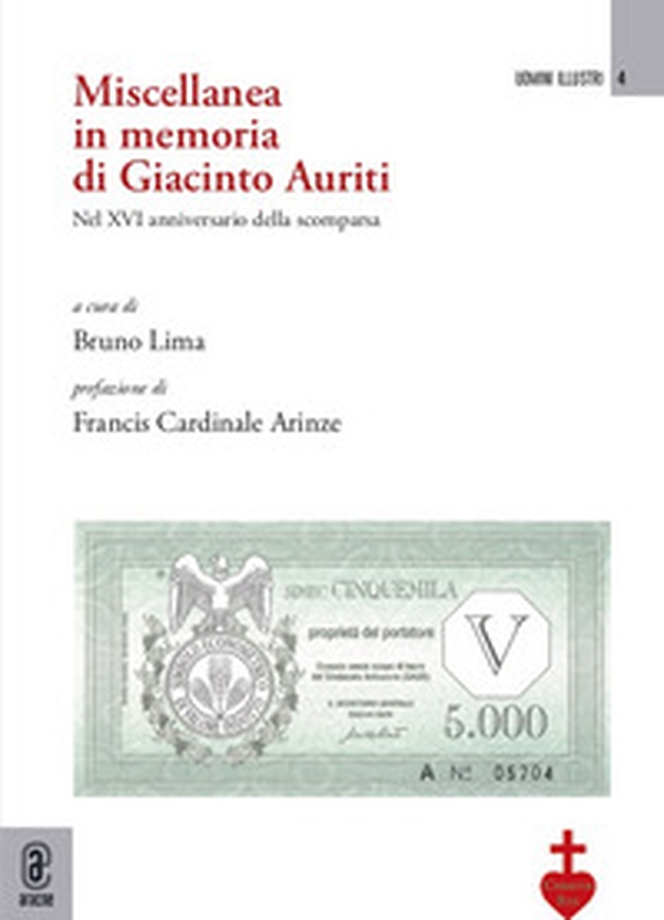 Miscellanea in memoria di Giacinto Auriti. Nel XVI anniversario della scomparsa - Librerie.coop Miscellanea in memoria di Giacinto Auriti. Nel XVI anniversario della scomparsa - Librerie.coop