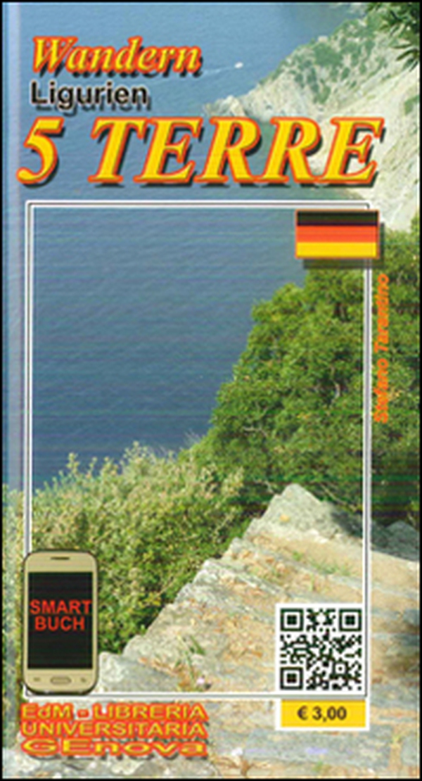 Sentieri di Liguria 5 Terre. Ediz. tedesca - Librerie.coop Sentieri di Liguria 5 Terre. Ediz. tedesca - Librerie.coop