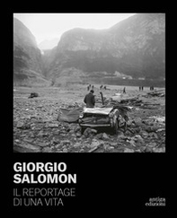 Giorgio Salomon. Il reportage di una vita - Librerie.coop
