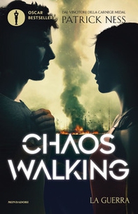 La guerra. Chaos Walking - Librerie.coop