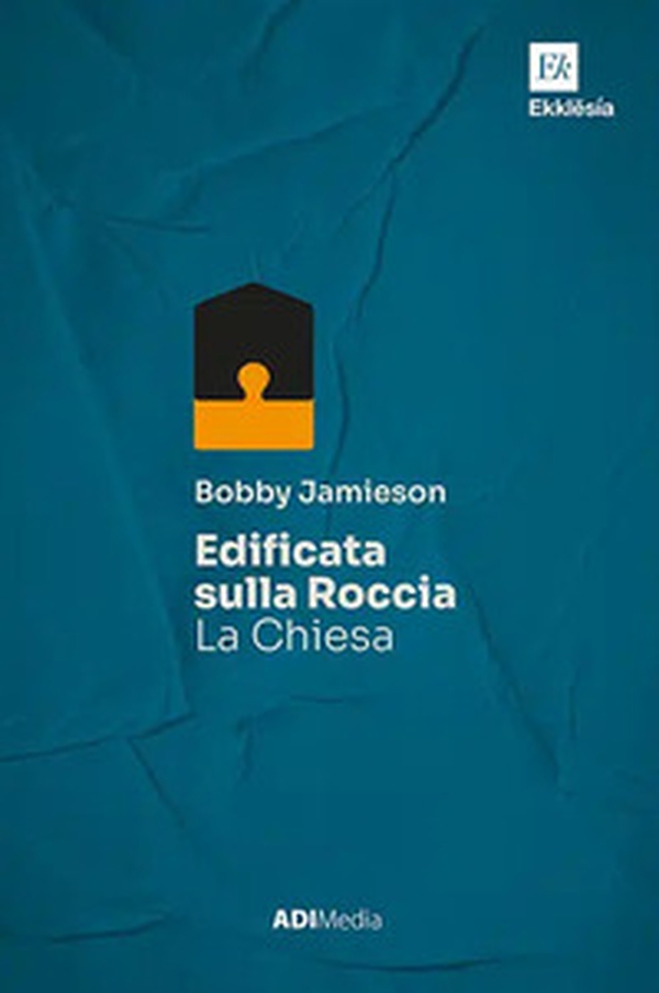 Edificata sulla roccia. La Chiesa - Librerie.coop Edificata sulla roccia. La Chiesa - Librerie.coop