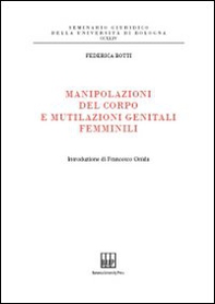 Manipolazioni del corpo e mutilazioni genitali femminili - Librerie.coop