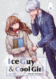 Ice guy & cool girl - Vol. 8 - Librerie.coop