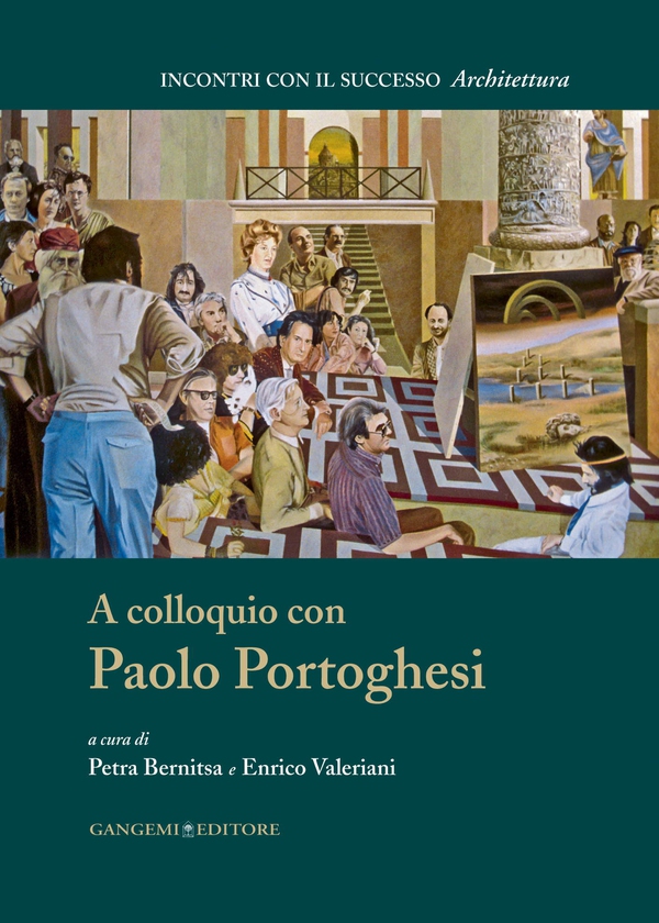 A colloquio con Paolo Portoghesi - Librerie.coop A colloquio con Paolo Portoghesi - Librerie.coop
