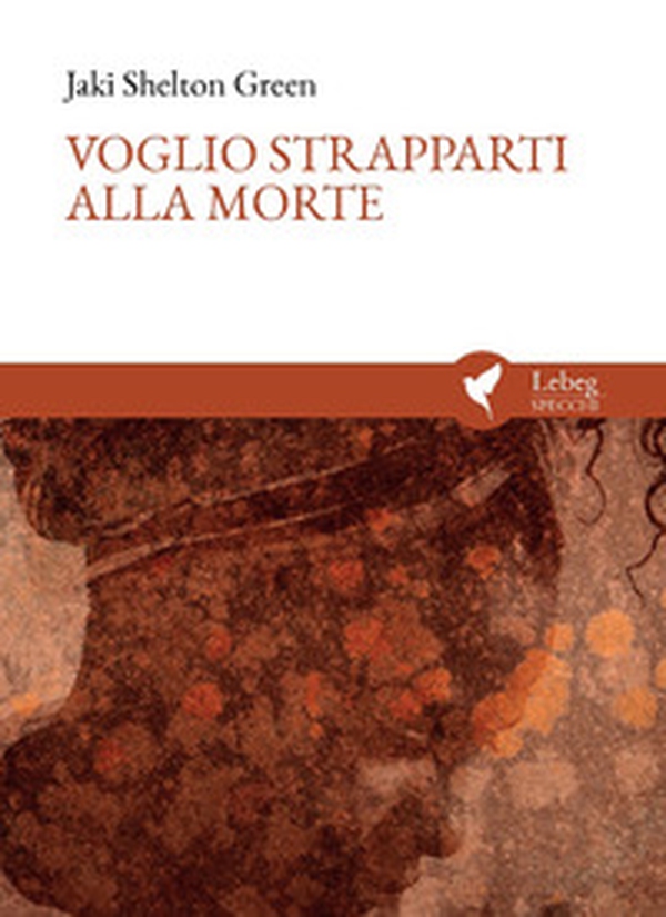 Voglio strapparti alla morte. I Want to Undie You - Librerie.coop Voglio strapparti alla morte. I Want to Undie You - Librerie.coop