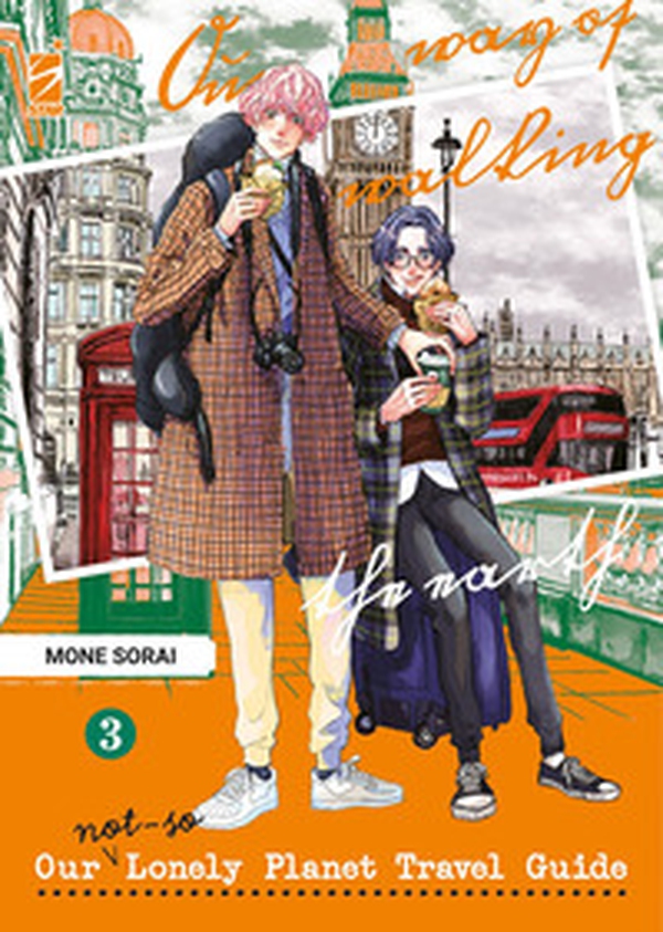 Our not-so lonely planet travel guide - Vol. 3 - Librerie.coop Our not-so lonely planet travel guide - Vol. 3 - Librerie.coop