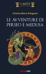 Le avventure di Perseo e Medusa - Librerie.coop