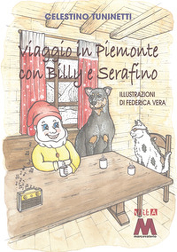 Viaggio in Piemonte con Billy e Serafino - Librerie.coop Viaggio in Piemonte con Billy e Serafino - Librerie.coop