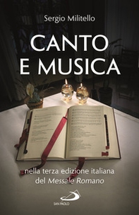 Canto e musica nella terza edizione italiana del messale romano - Librerie.coop