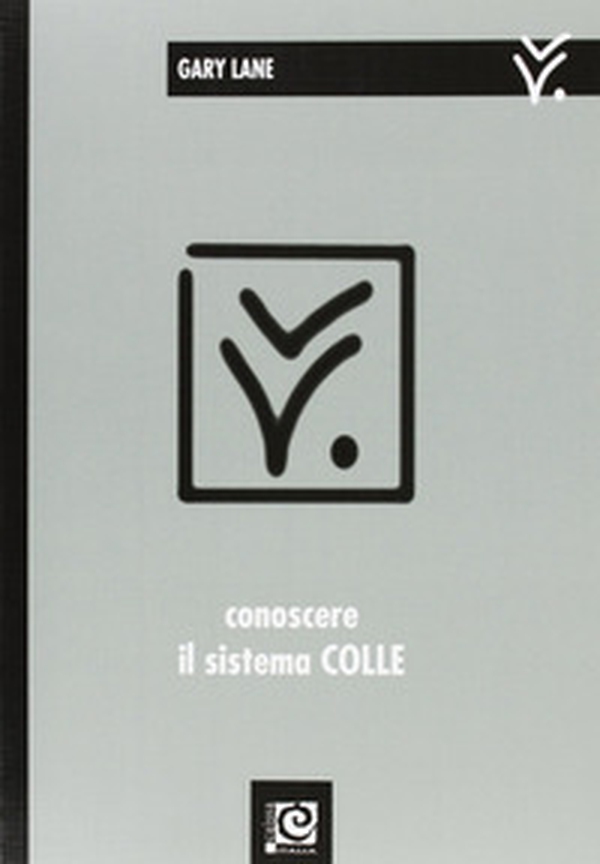 Conoscere il sistema Colle - Librerie.coop Conoscere il sistema Colle - Librerie.coop