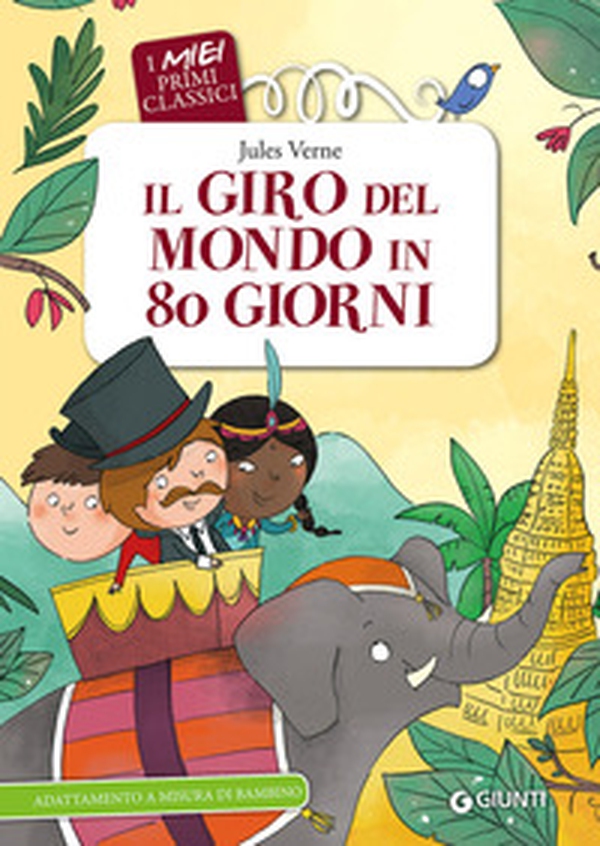 Il giro del mondo in 80 giorni - Librerie.coop Il giro del mondo in 80 giorni - Librerie.coop