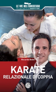 Karate relazionale di coppia - Librerie.coop