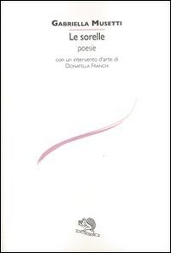 Le sorelle - Librerie.coop Le sorelle - Librerie.coop