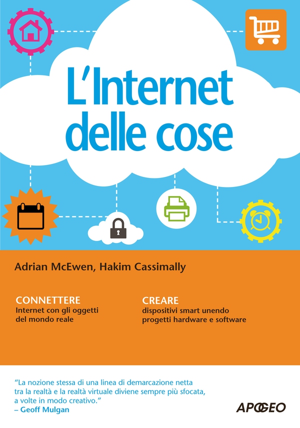 L'Internet delle cose - Librerie.coop L'Internet delle cose - Librerie.coop