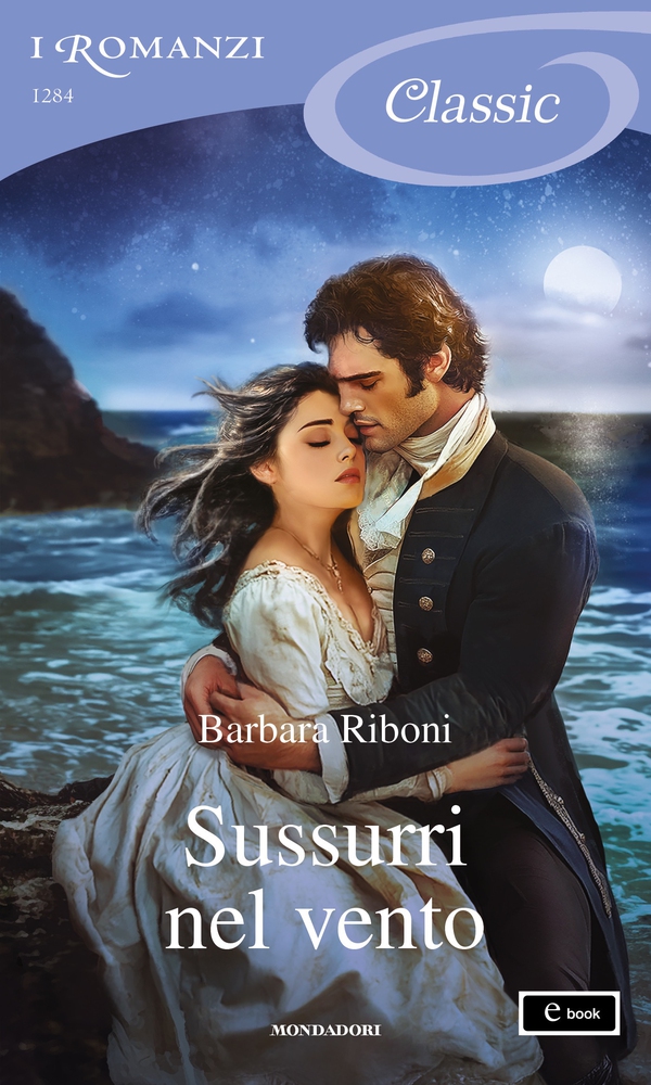 Sussurri nel vento (I Romanzi Classic) - Librerie.coop Sussurri nel vento (I Romanzi Classic) - Librerie.coop