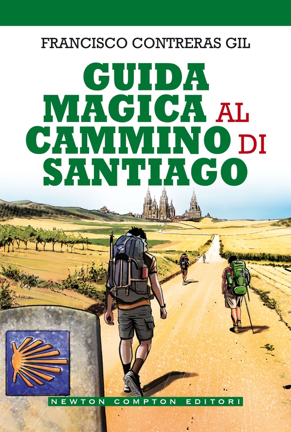 Guida magica al cammino di Santiago - Librerie.coop Guida magica al cammino di Santiago - Librerie.coop
