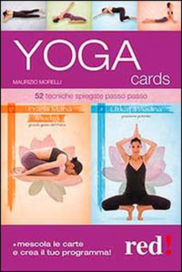 Yoga cards. 52 tecniche spiegate passo passo - Librerie.coop Yoga cards. 52 tecniche spiegate passo passo - Librerie.coop
