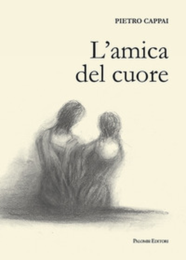 L'amica del cuore - Librerie.coop L'amica del cuore - Librerie.coop