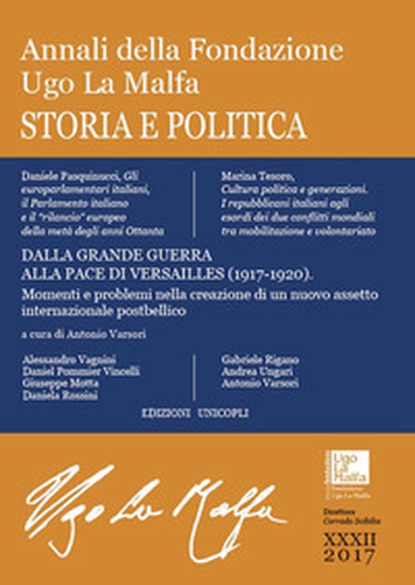 Annali della Fondazione Ugo La Malfa. Storia e politica - Librerie.coop Annali della Fondazione Ugo La Malfa. Storia e politica - Librerie.coop