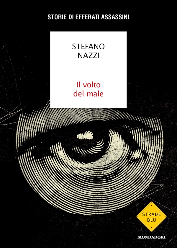 Il volto del male - Librerie.coop Il volto del male - Librerie.coop