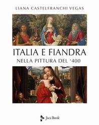 Italia e Fiandra nella pittura del Quattrocento - Librerie.coop