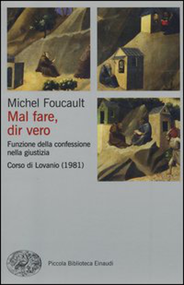 Mal fare, dir vero. Funzione della confessione nella giustizia. Corso di Lovanio (1981) - Librerie.coop Mal fare, dir vero. Funzione della confessione nella giustizia. Corso di Lovanio (1981) - Librerie.coop