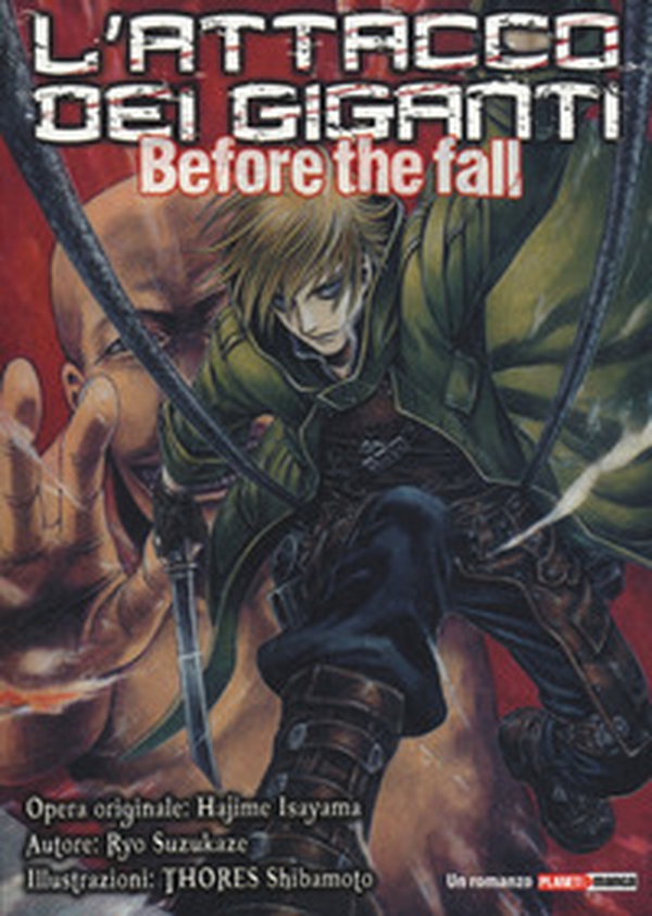 L'attacco dei giganti. Before the fall - Librerie.coop L'attacco dei giganti. Before the fall - Librerie.coop