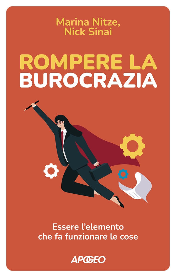Rompere la burocrazia - Librerie.coop Rompere la burocrazia - Librerie.coop