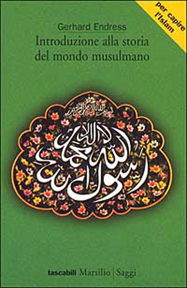 Introduzione alla storia del mondo musulmano - Librerie.coop Introduzione alla storia del mondo musulmano - Librerie.coop