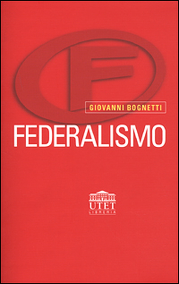 Federalismo - Librerie.coop Federalismo - Librerie.coop