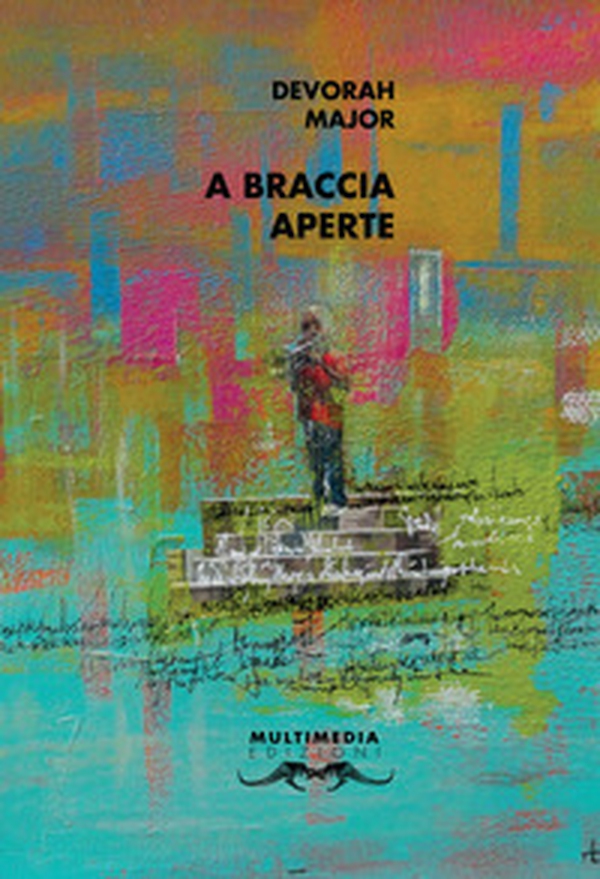 A braccia aperte. Testo inglese a fronte - Librerie.coop A braccia aperte. Testo inglese a fronte - Librerie.coop