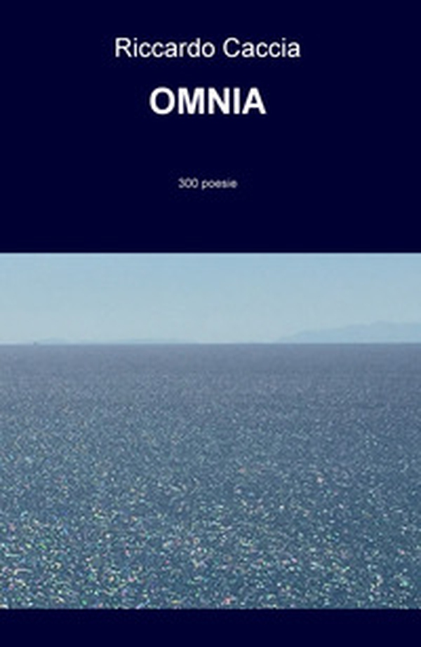 OMNIA. 300 poesie - Librerie.coop OMNIA. 300 poesie - Librerie.coop