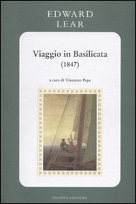Viaggio in Basilicata (1847) - Librerie.coop