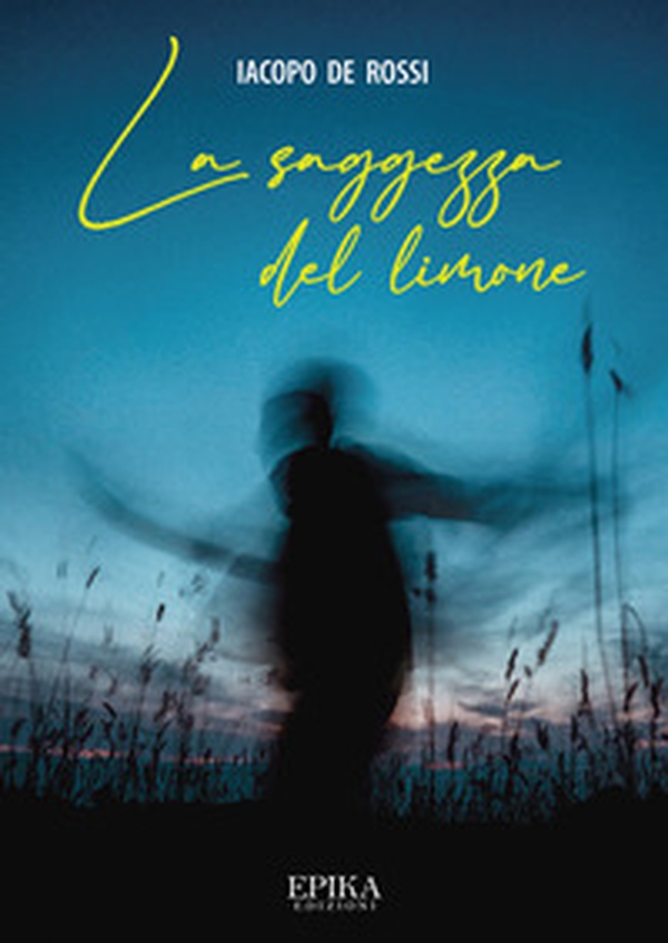 La saggezza del limone - Librerie.coop La saggezza del limone - Librerie.coop
