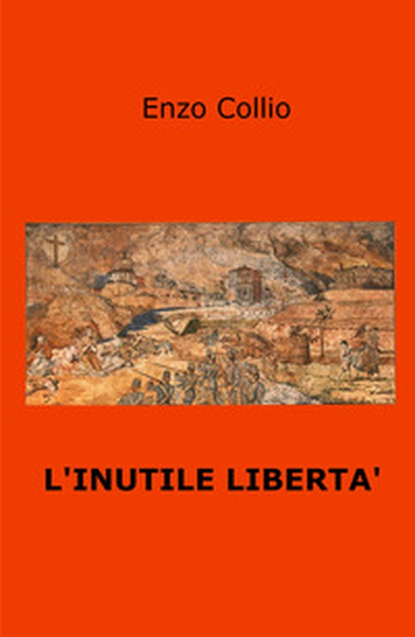 L'inutile libertà - Librerie.coop L'inutile libertà - Librerie.coop