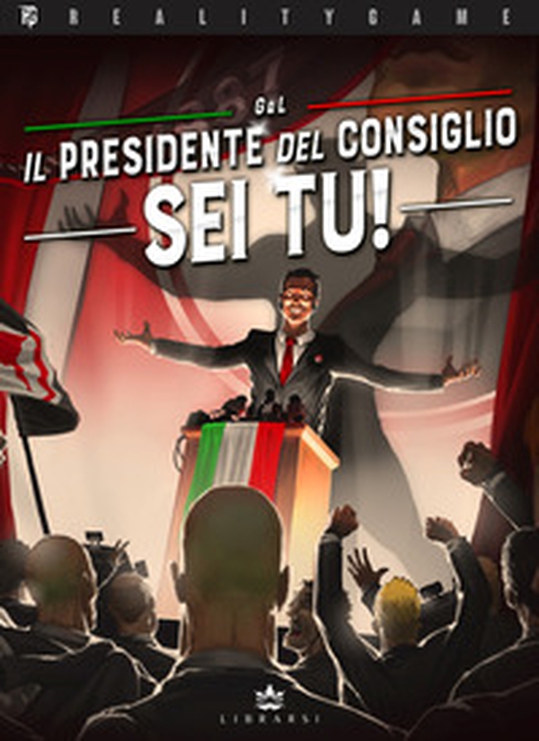 Il presidente del consiglio sei... tu! - Librerie.coop Il presidente del consiglio sei... tu! - Librerie.coop