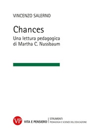 Chances. Una lettura pedagogica di Martha C. Nussbaum - Librerie.coop