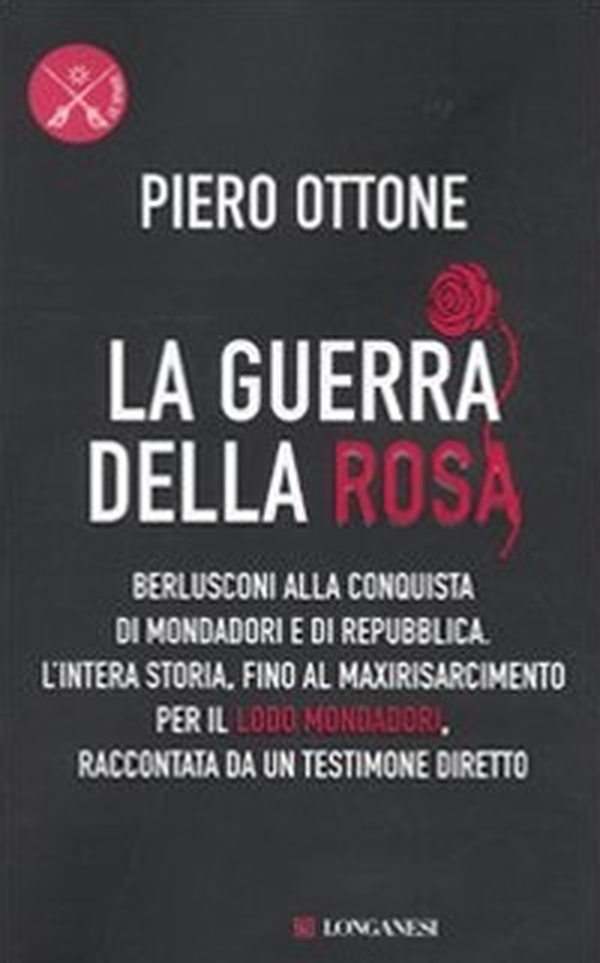 La guerra della rosa - Librerie.coop La guerra della rosa - Librerie.coop