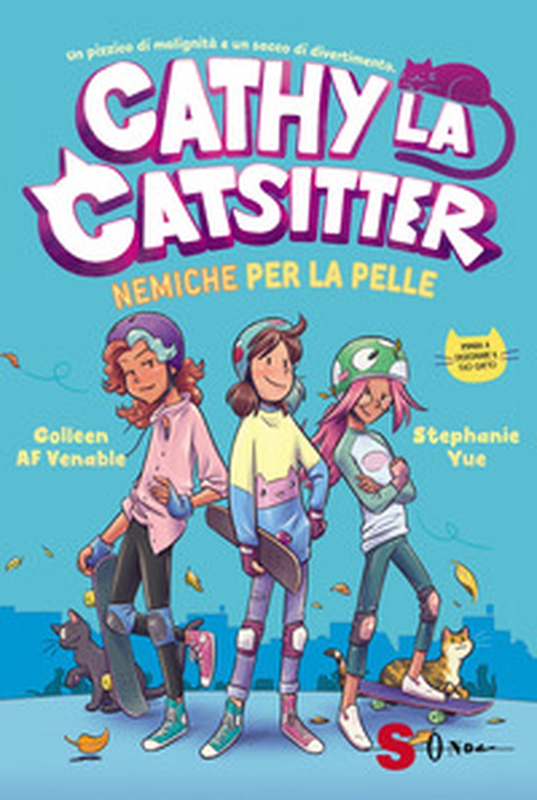 Nemiche per la pelle. Cathy la catsitter - Librerie.coop Nemiche per la pelle. Cathy la catsitter - Librerie.coop