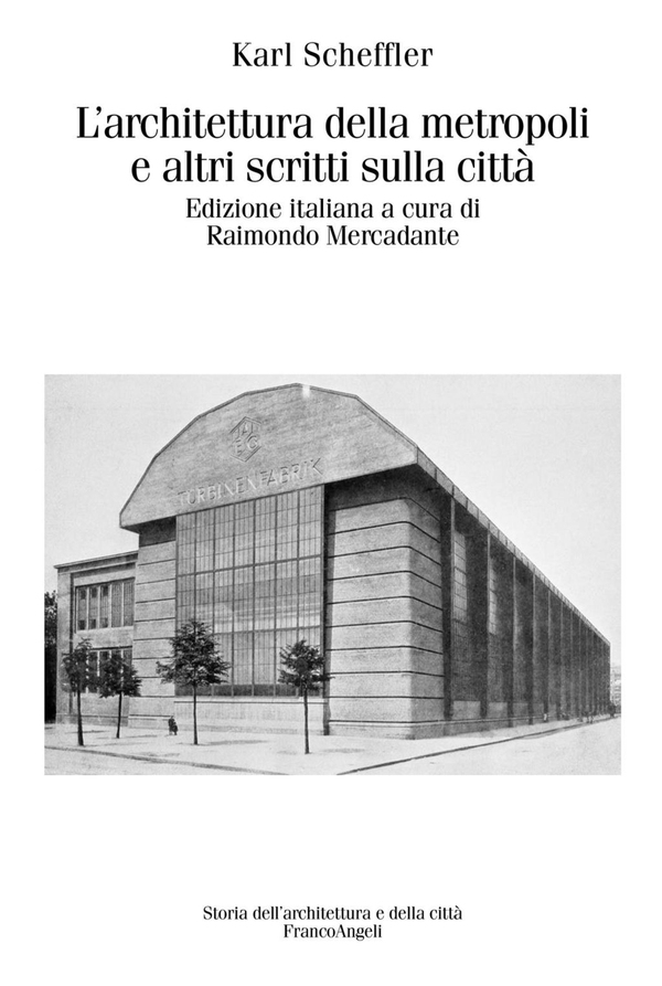 L'architettura della metropoli e altri scritti sulla città - Librerie.coop L'architettura della metropoli e altri scritti sulla città - Librerie.coop