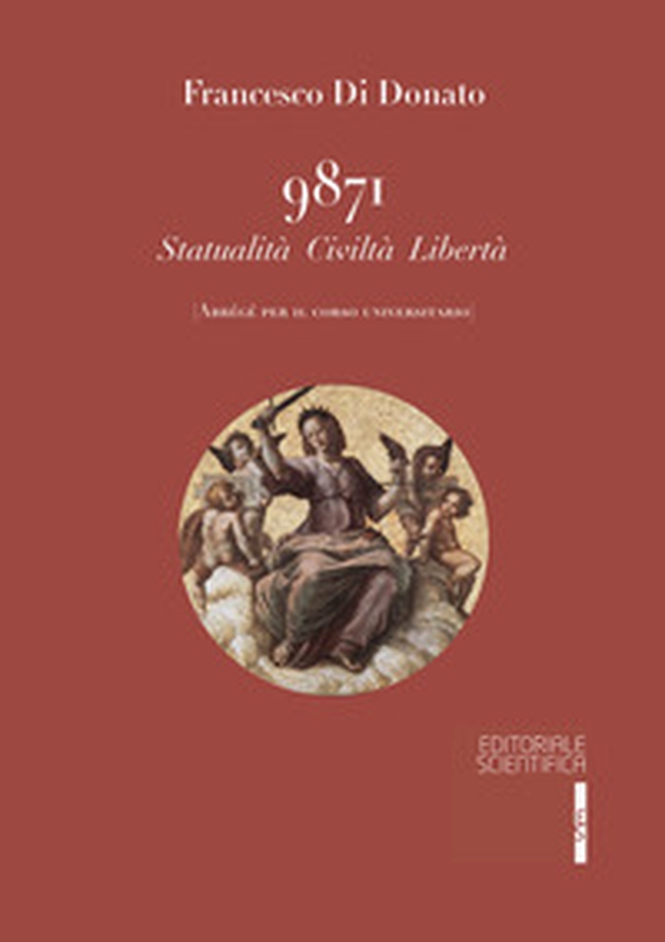 9871. Statualità civiltà libertà (Abrégé per il corso universitario) - Librerie.coop 9871. Statualità civiltà libertà (Abrégé per il corso universitario) - Librerie.coop