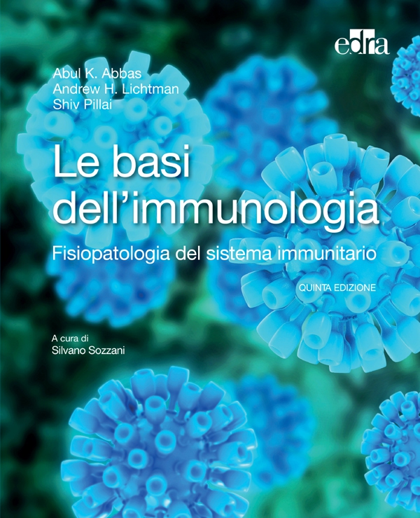Le basi dell’immunologia 5 ed - Librerie.coop Le basi dell’immunologia 5 ed - Librerie.coop