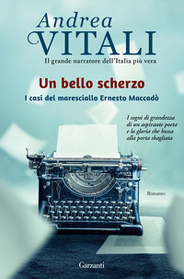 Un bello scherzo. I casi del maresciallo Ernesto Maccadò - Librerie.coop Un bello scherzo. I casi del maresciallo Ernesto Maccadò - Librerie.coop