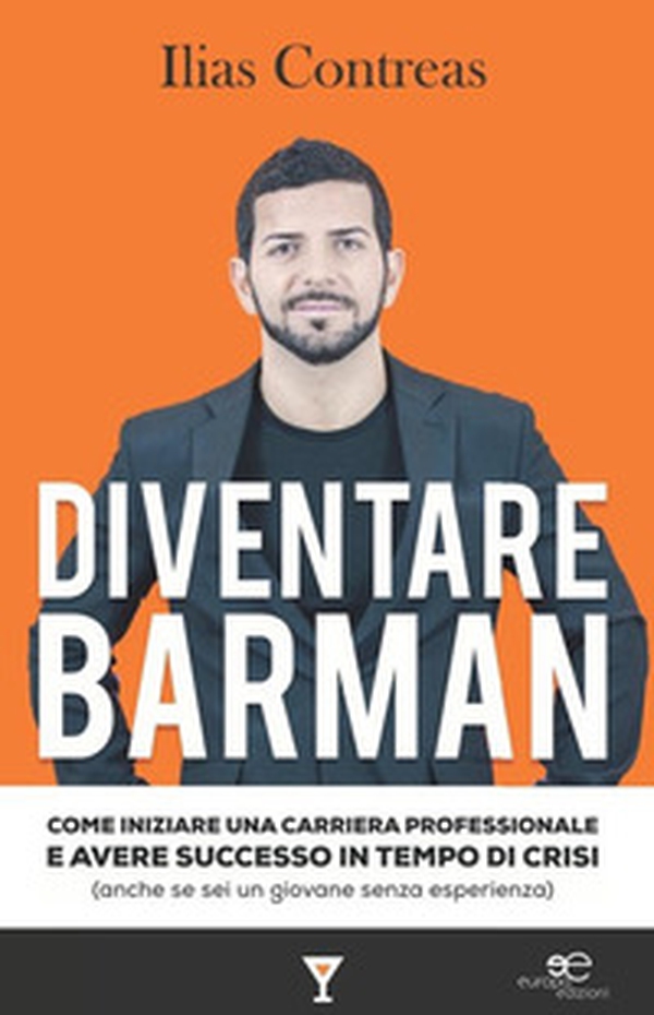 Diventare barman - Librerie.coop Diventare barman - Librerie.coop