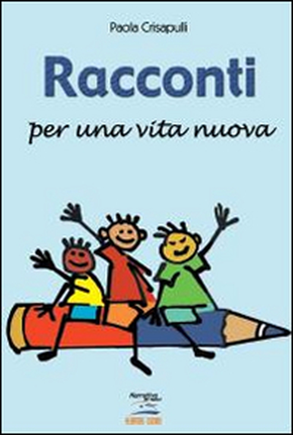 Racconti per una vita nuova - Librerie.coop Racconti per una vita nuova - Librerie.coop
