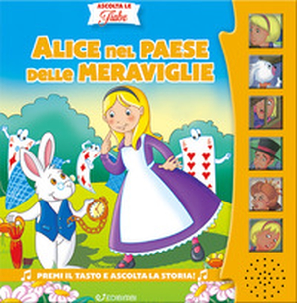 Alice nel paese delle meraviglie - Librerie.coop Alice nel paese delle meraviglie - Librerie.coop